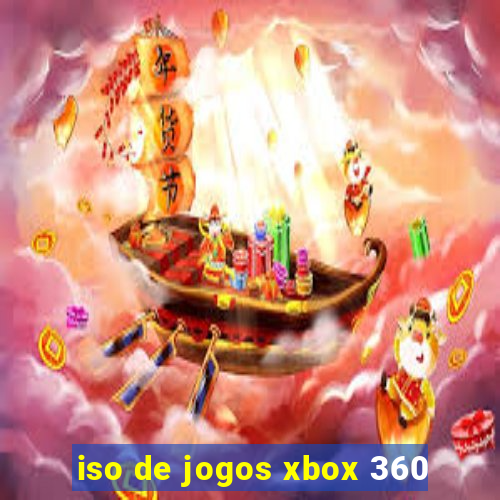 iso de jogos xbox 360